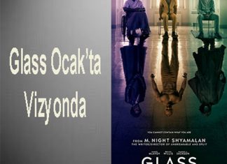 Glass 17 Ocak’ta Vizyonda