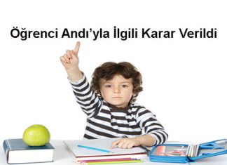 Öğrenci Andı’yla İlgili Karar Verildi