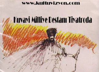 Kuvayi Milliye Destanı Tiyatroda