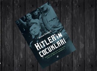 Andre Postert’dan Hitler’in Çocukları