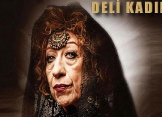 Deli Kadın-Ayşen Gruda Sahnede