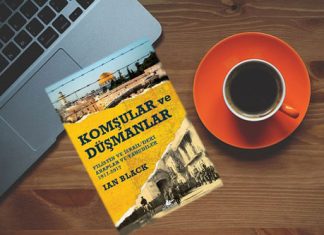 Ian Black’den Komşular ve Düşmanlar Ian Black'den Komşular ve Düşmanlar