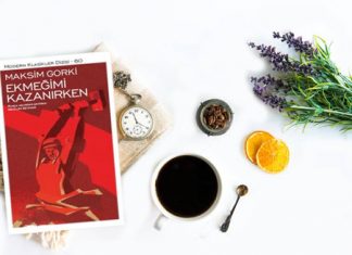Maksim Gorki’den Ekmeğimi Kazanırken Maksim Gorki'den Ekmeğimi Kazanırken