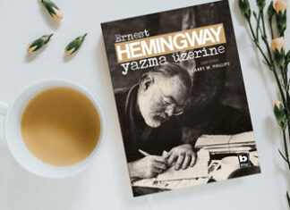Ernest Hemingway’den Yazma Üzerine Ernest Hemingway'den Yazma Üzerine