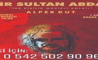 Pir Sultan Abdal Oyunu Adana’da Pir Sultan Abdal Oyunu Adana'da