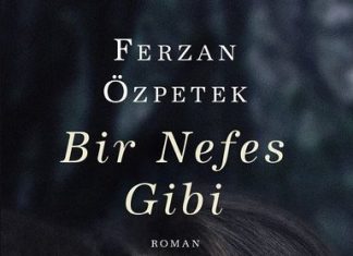 Ferzan Özpetek’den Bir Nefes Gibi Ferzan Özpetek'den Bir Nefes Gibi