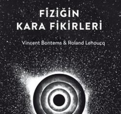 Fiziğin Kara Fikirleri Fiziğin Kara Fikirleri