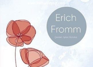 Erich Fromm’dan Sevme Sanatı Erich Fromm'dan Sevme Sanatı