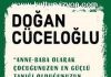 Doğan Cüceloğlu’dan Geliştiren Anne Baba Doğan Cüceloğlu'dan Geliştiren Anne Baba