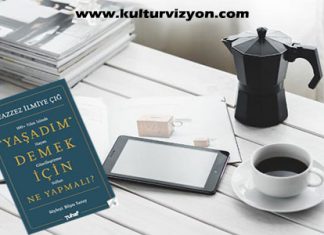 Yaşadım Demek İçin Ne Yapmalı? Yaşadım Demek İçin Ne Yapmalı?