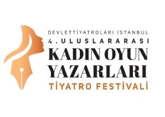 4. İstanbul Uluslararası Kadın Oyun Yazarları Tiyatro Festivali Başladı