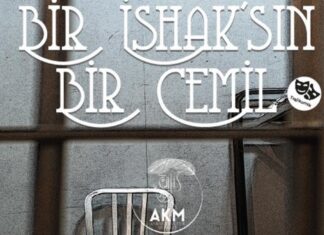 Bir İshak’sın Bir Cemil – Ankara Yeni Sahne’de
