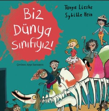 Farklılıkların ve Dostluğun Kitabı “Biz Dünya Sınıfıyız!”